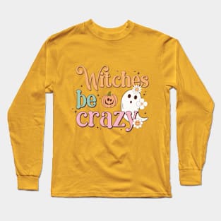 Crazy Witches Pink Halloween Long Sleeve T-Shirt